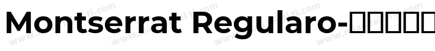 Montserrat Regularo字体转换